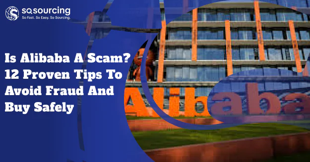 is alibaba a scam?