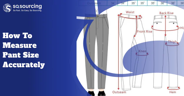 How to Measure Pant Size Accurately