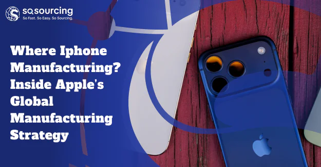 where iphone manufacturing
